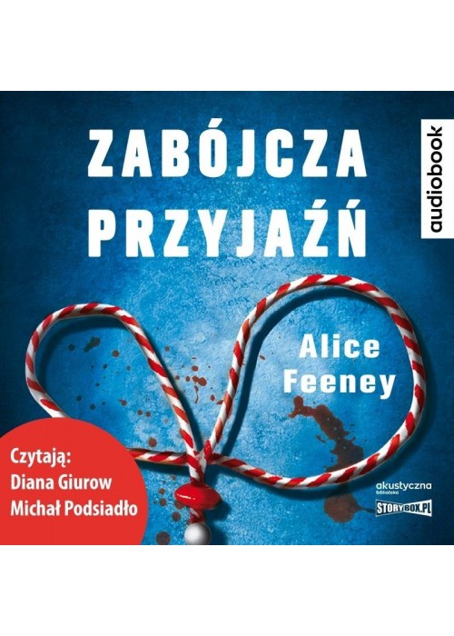 Zabójcza przyjaźń audiobook