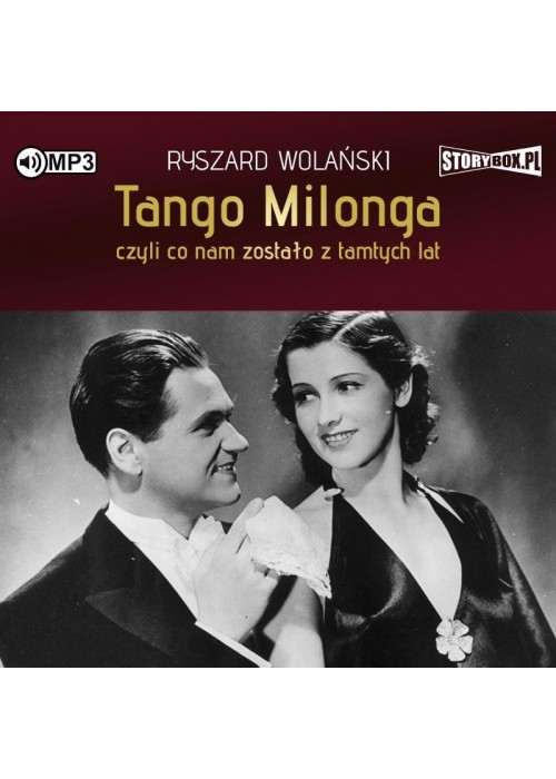 Tango milonga, czyli co nam zostało.. audiobook