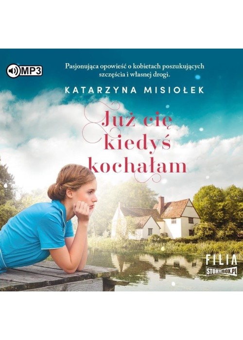 Już cię kiedyś kochałam audiobook