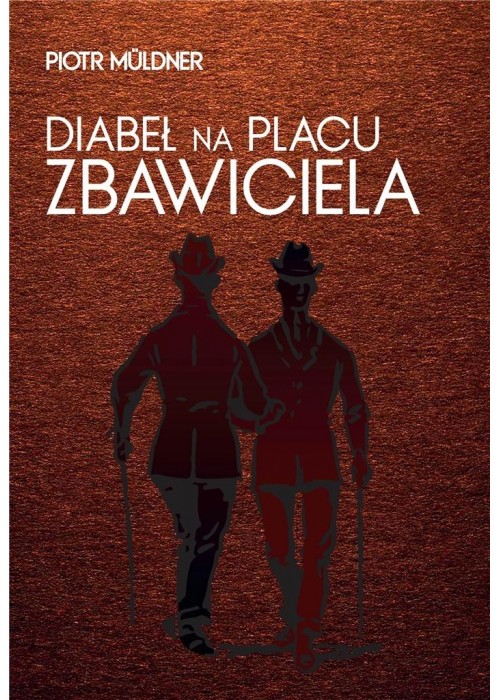 Diabeł na Placu Zbawiciela