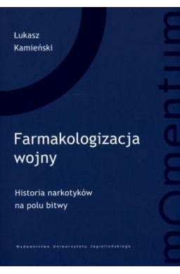 Farmakologizacja wojny