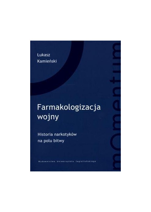 Farmakologizacja wojny