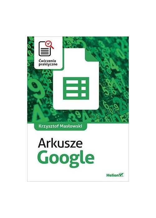 Arkusze Google. Ćwiczenia praktyczne