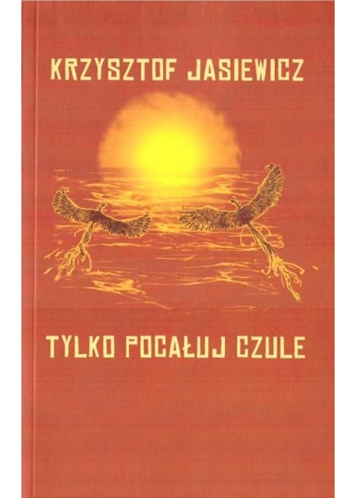 Tylko pocałuj czule