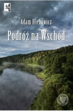 Podróż na Wschód