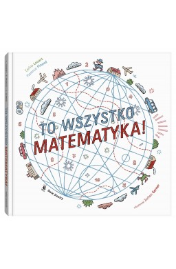 To wszystko matematyka!