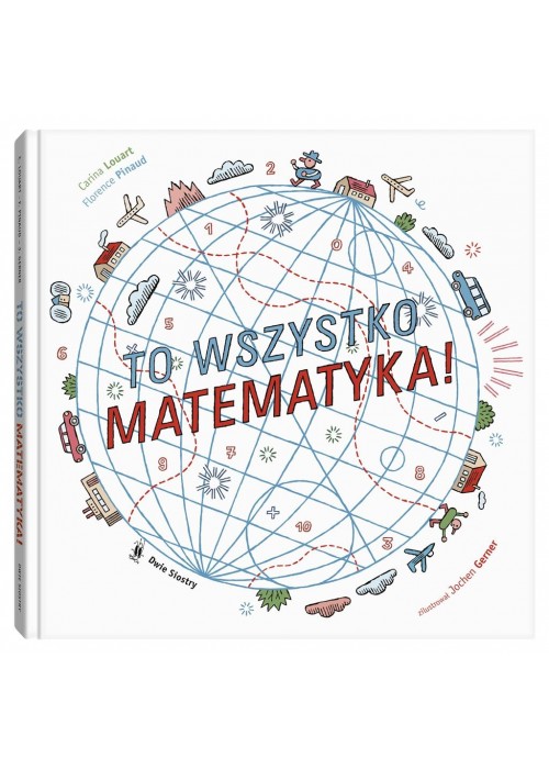 To wszystko matematyka!