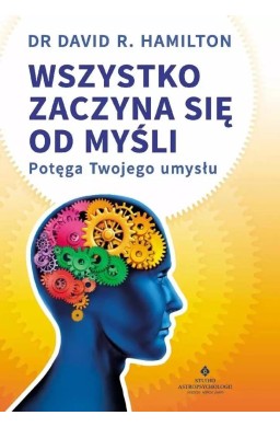 Wszystko zaczyna się od myśli