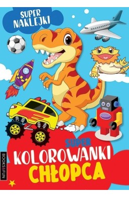 Super kolorowanki chlopca