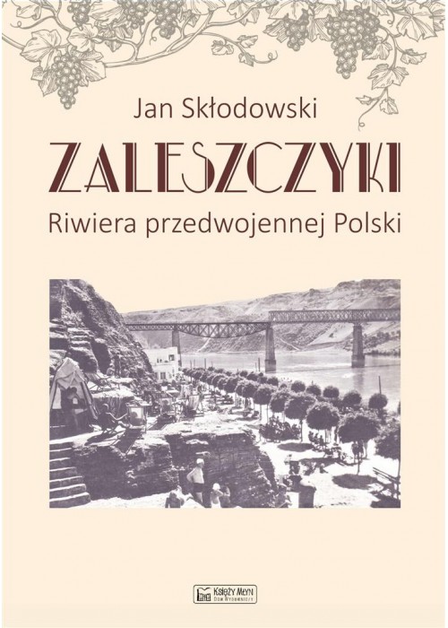 Zaleszczyki - riwiera przedwojennej Polski