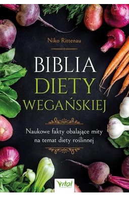 Biblia diety wegańskiej