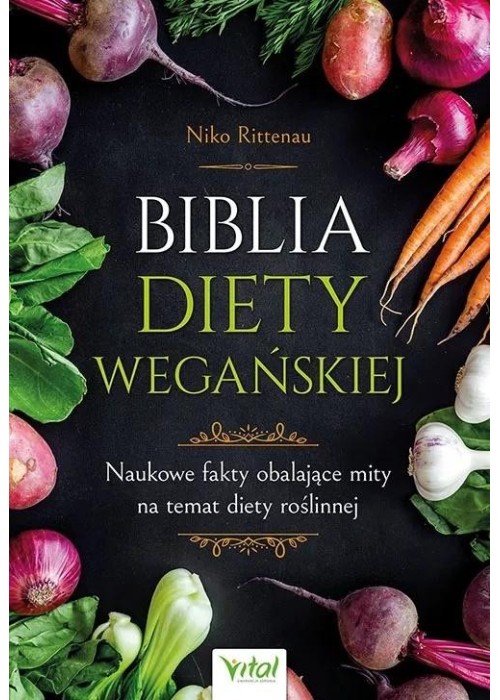 Biblia diety wegańskiej