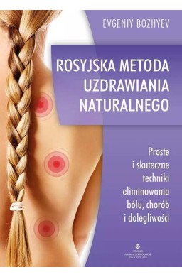 Rosyjska metoda naturalnego uzdrawiania