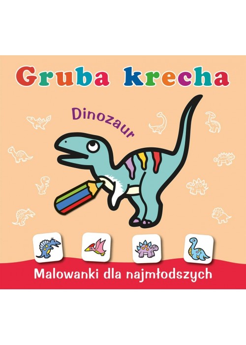 Gruba krecha. Dinozaur