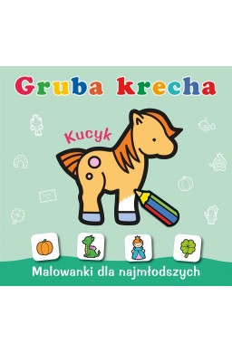 Gruba krecha. Kucyk