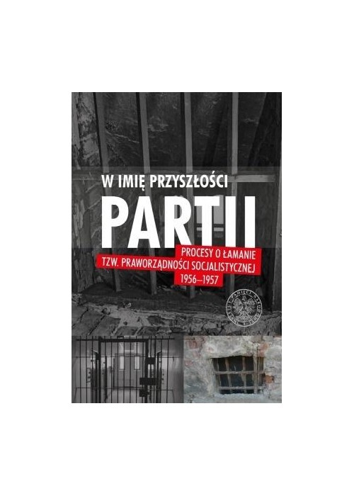 W imię przyszłości Partii