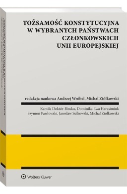 Tożsamość konstytucyjna w wybranych państwach..