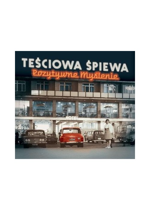 Teściowa Śpiewa Pozytywne myślenie