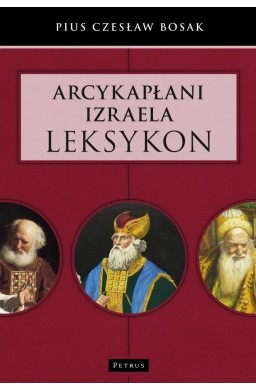 Arcykapłani Izraela. Leksykon