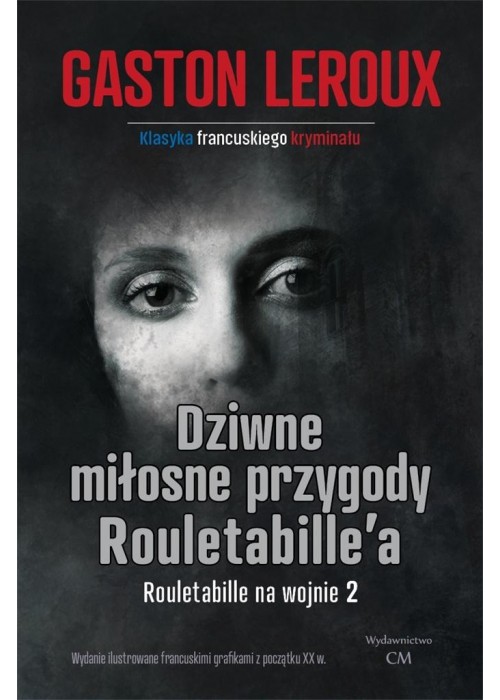 Dziwne miłosne przygody Rouletabille