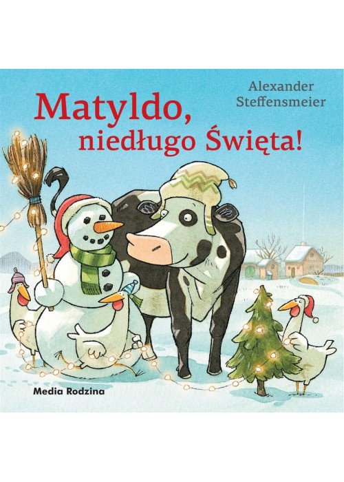 Matyldo, niedługo święta!