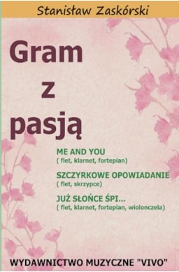 Gram z pasją Me and You