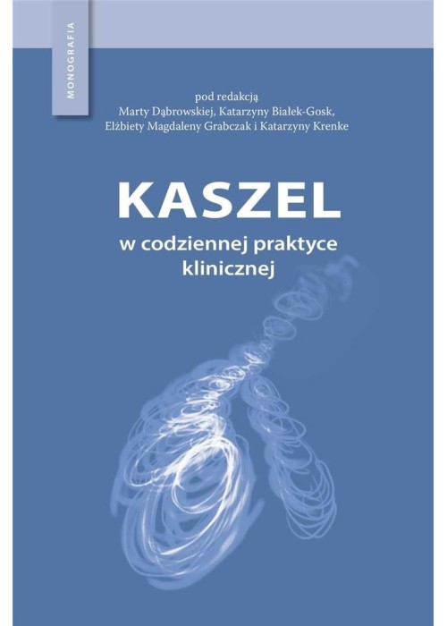 Kaszel w codziennej praktyce klinicznej