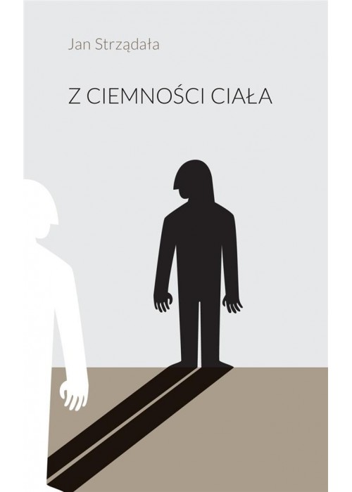 Z ciemności ciała