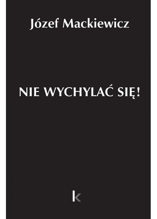 Dzieła T.32 Nie wychylać się!