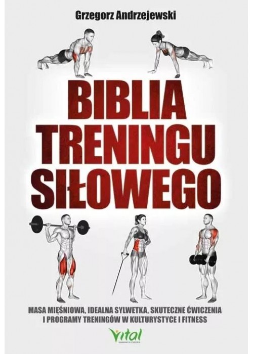 Biblia treningu siłowego