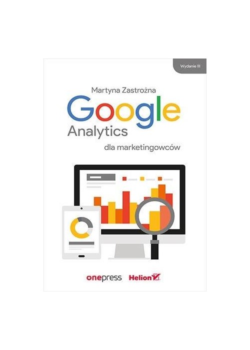 Google Analytics dla marketingowców w.3