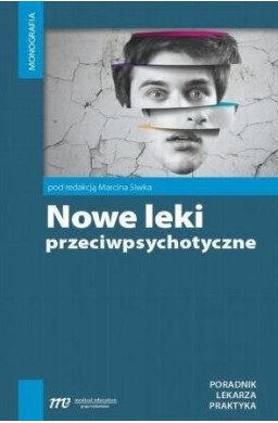 Nowe leki przeciwpsychotyczne