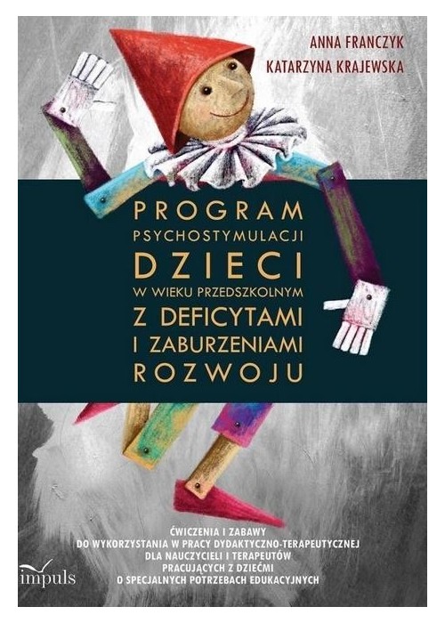 Program psychostymulacji dzieci w wieku..