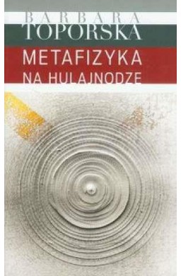 Metafizyka na hulajnodze