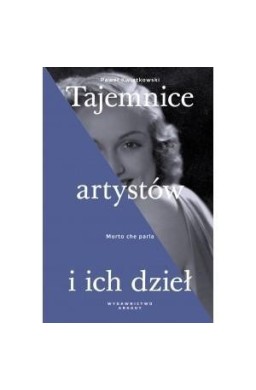 Tajemnice artystów i ich dzieł