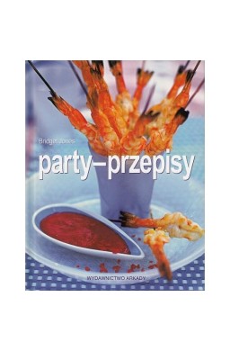 Party - przepisy