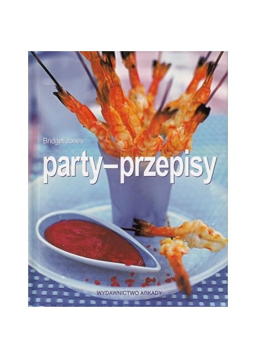 Party - przepisy