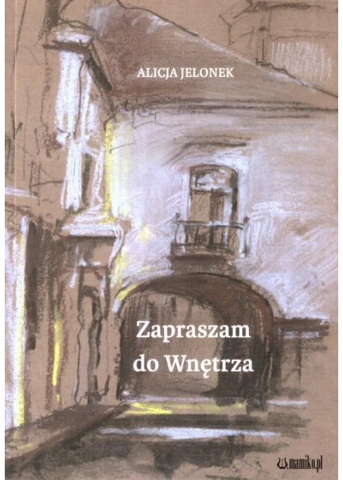 Zapraszam do wnętrza