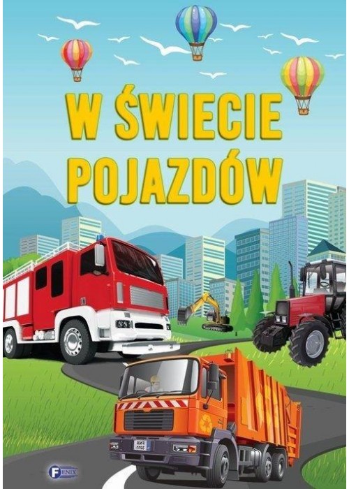 W świecie pojazdów