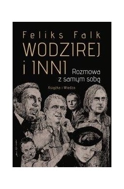 Wodzirej i inni. Rozmowa z samym sobą