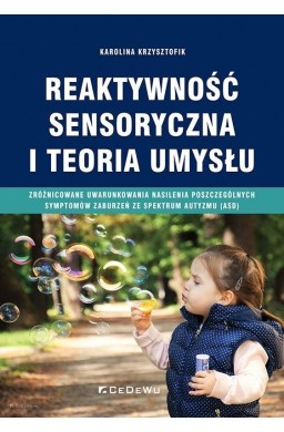 Reaktywność sensoryczna i teoria umysłu