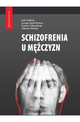 Schizofrenia u mężczyzn