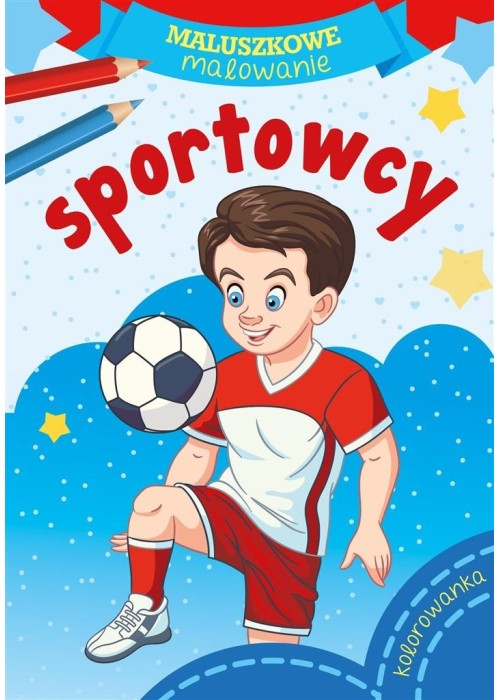 Maluszkowe malowanie. Sportowcy