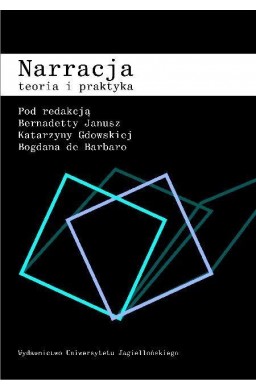 Narracja Teoria i praktyka