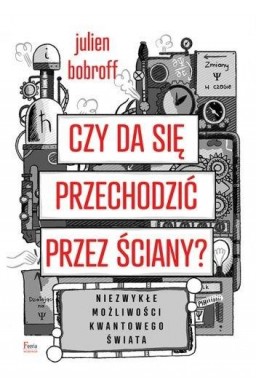 Czy da się przechodzić przez ściany?