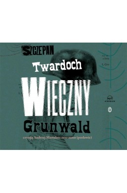 Wieczny Grunwald audiobook