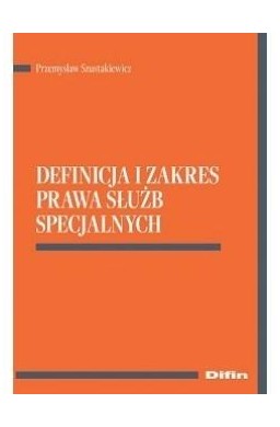 Definicja i zakres prawa służb specjalnych