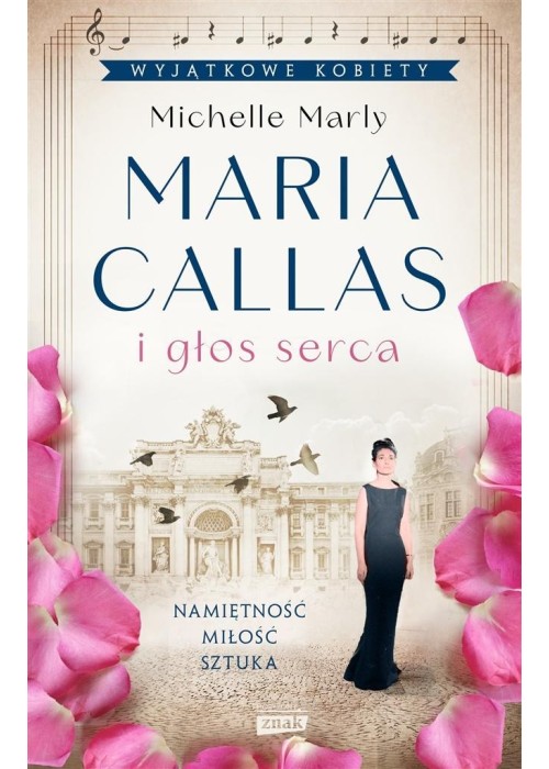 Maria Callas i głos serca