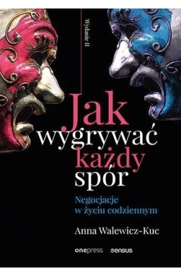 Jak wygrywać każdy spór