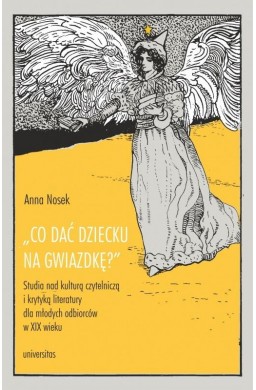 Co dać dziecku na gwiazdkę?